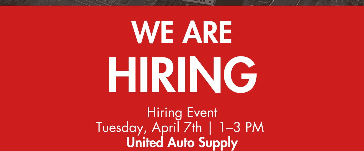United Auto Supply Hiring Event on 4.7.26